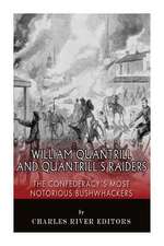 William Quantrill and Quantrill's Raiders