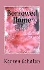 Borrowed Home