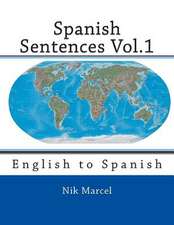 Spanish Sentences Vol.1