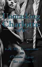 Unmasking Charlotte