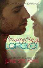 Romancing Lorelei