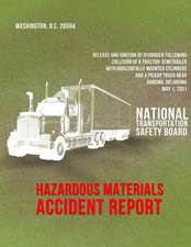 Release and Ignition of Hydrogen Following Collision of a Tractor-Semitrailer with Horizontally Mounted Cylinders and a Pickup Truck Near Ramona, Okla