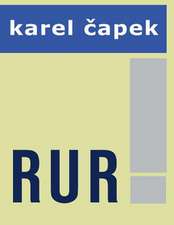 R.U.R. by Karel Capek