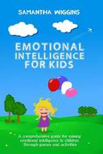 Emotional Intelligence for Kids