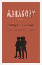 Mahagony: A Novel