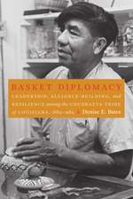 Basket Diplomacy: Leadership, Alliance-Building, and Resilience among the Coushatta Tribe of Louisiana, 1884–1984