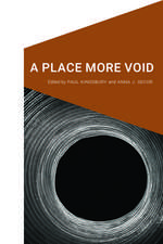 A Place More Void