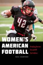 Women's American Football: Breaking Barriers On and Off the Gridiron