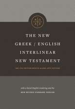 The New Greek-English Interlinear NT (Hardcover)