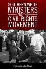 Southern White Ministers and the Civil Rights Movement