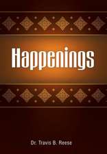 Happenings
