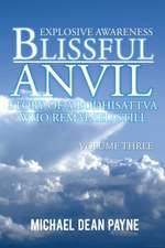 Blissful Anvil Story of a Bodhisattva Who Remained Still