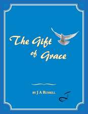 The Gift of Grace