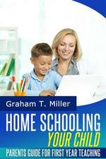 Homeschooling Your Child