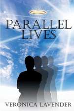 Parallel Lives