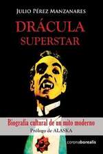 Dracula Superstar