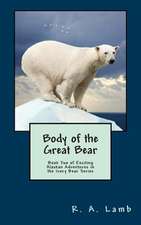 Body of the Great Bear