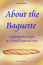 About the Baguette