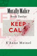 Morally Malice