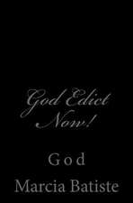 God Edict Now!