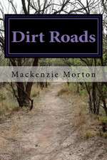 Dirt Roads