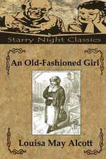 An Old-Fashioned Girl