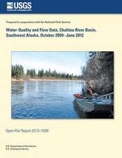 Water-Quality and Flow Data, Chulitna River Basin, Southwest Alaska, October 2009?june 2012