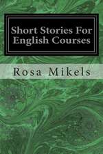 Short Stories for English Courses