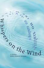 Whispers on the Wind