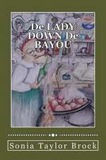 de Lady Down de Bayou