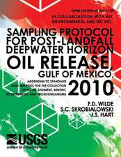 Sampling Protocol for Post-Landfall Deepwater Horizon Oil Release, Gulf of Mexico, 2010