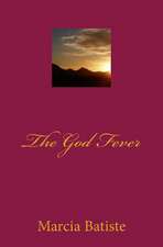 The God Fever