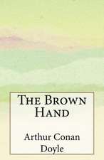 The Brown Hand
