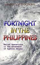 Fortnight in the Philippines