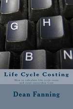 Life Cycle Costing