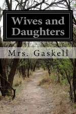 Wives and Daughters