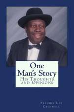 One Man's Story