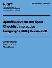 Specification for the Open Checklist Interactive Language (Ocil) Version 2.0