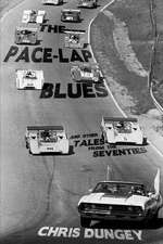 The Pace-Lap Blues and Other Tales from the Seventies