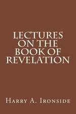 Lectures on the Book of Revelation