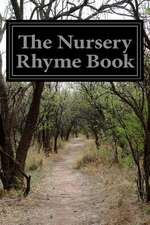 The Nursery Rhyme Book