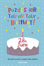 Puzzles for You on Your Birthday - 28th June