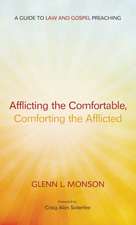 Afflicting the Comfortable, Comforting the Afflicted