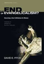 The End of Evangelicalism? Discerning a New Faithfulness for Mission: Reading John Through the Eyes of Thomas