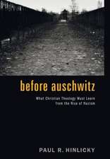 Before Auschwitz: Christian Life and the Practice of Hospitality