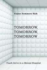 Tomorrow, Tomorrow, Tomorrow