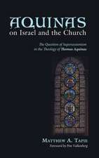 Aquinas on Israel and the Church