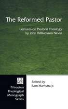 The Reformed Pastor