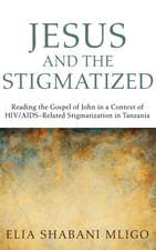 Jesus and the Stigmatized