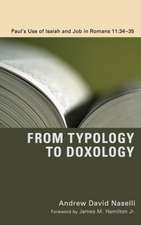 From Typology to Doxology